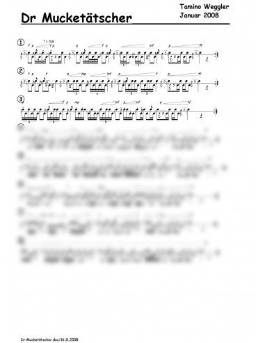 Mucketätscher, dr / 1 Trommelnoten / Weggler Tamino