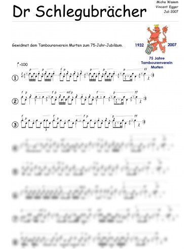Schlegubrächer, dr / 1 Trommelnoten / Egger Vincent & Wasem Micha