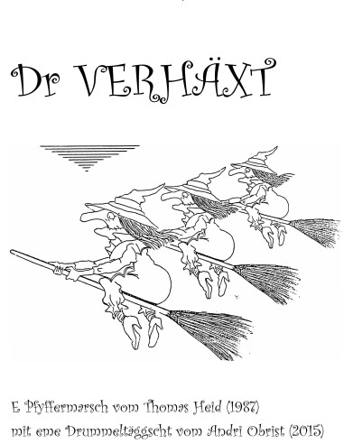 Verhäxt, dr / 1 Partitur / Heid Thomas / Obrist Andri