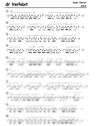 Verhäxt, dr / 1 Trommelnoten zu Pfeifermarsch / Obrist Andri