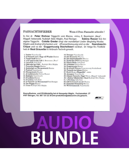 Fasnachtsfieber / 10 Audio- Basler Fasnacht-LIVE / 79min. 13sek. / HM-Produktion