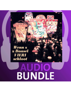 Wenn's z Baasel VIERI schloot / 10 Audio- Basler Fasnacht-LIVE / 53min. 34sek. / HM-Produktion