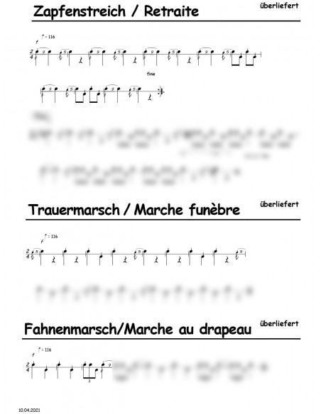 Zapfenstreich / Trauermarsch / Fahnenmarsch / 1 Trommelnoten / Überliefert